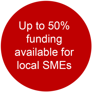 Up to 50% funding available for local SMEss